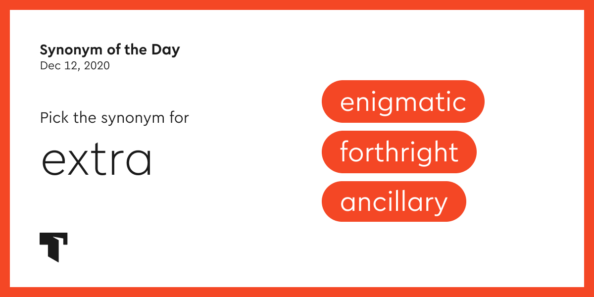 synonym-of-the-day-ancillary-thesaurus