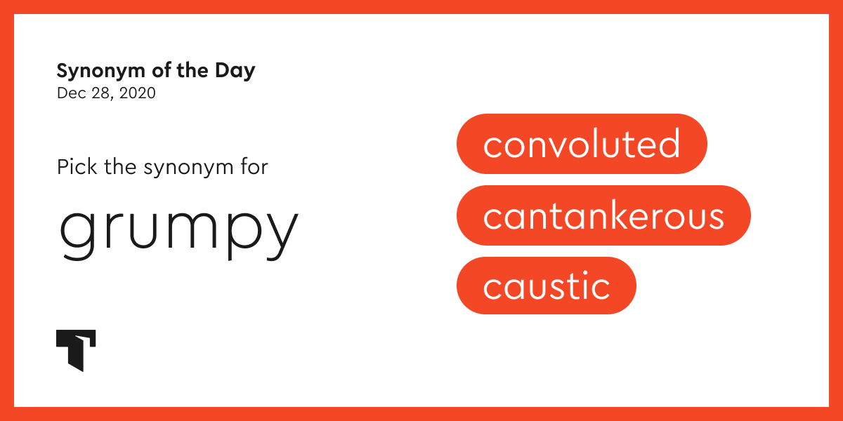 synonym-of-the-day-cantankerous-thesaurus