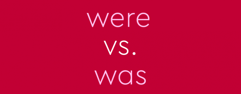 Was vs. Were: Use Cases And Examples 