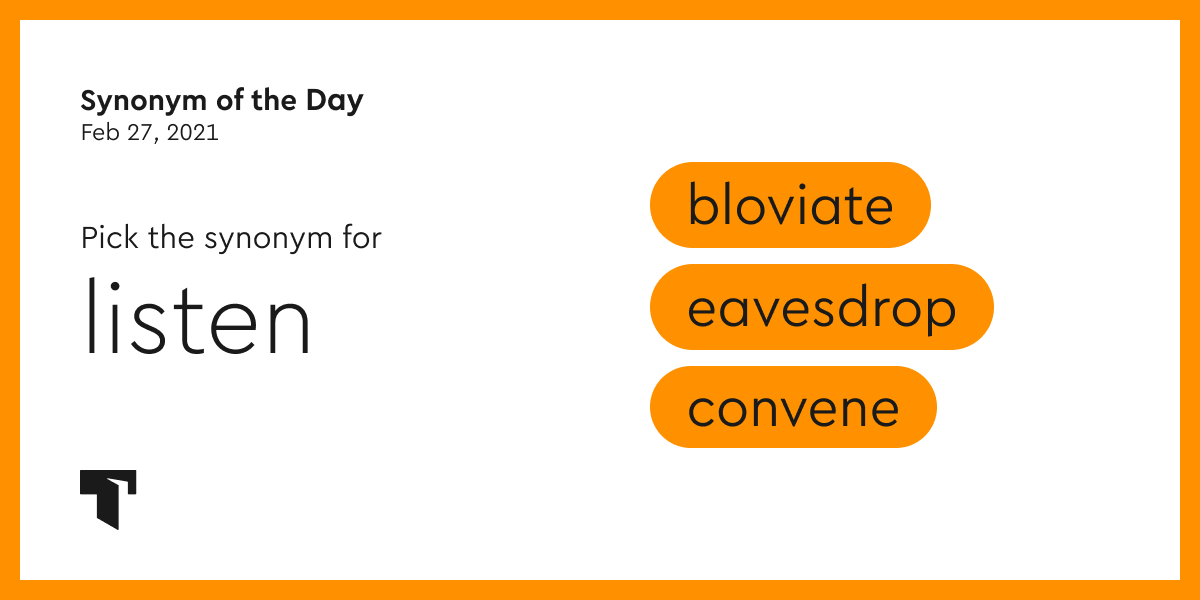 Synonym Of The Day Eavesdrop Thesaurus Com