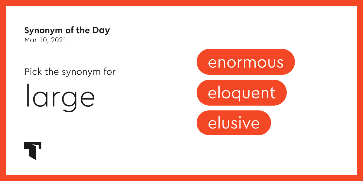 another-word-for-big-100-synonyms-for-big-with-example-sentences