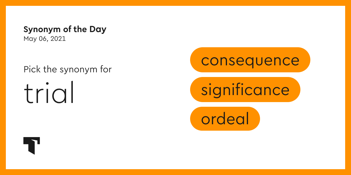 synonym-of-the-day-ordeal-thesaurus