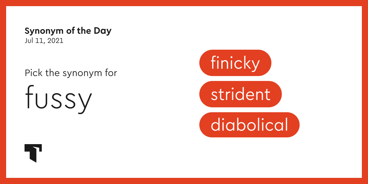 finicky-synonyms-and-related-words-what-is-another-word-for-finicky