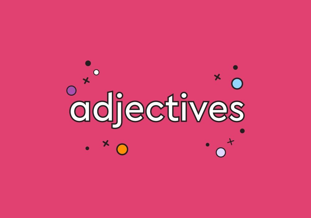 adjective-definition-alphabetical-list-of-500-adjectives-engrabic