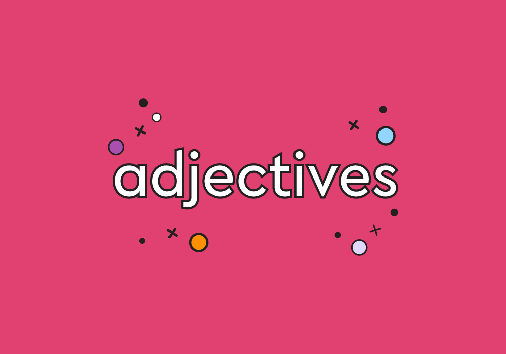 What Is An Adjective Definition Examples Thesaurus