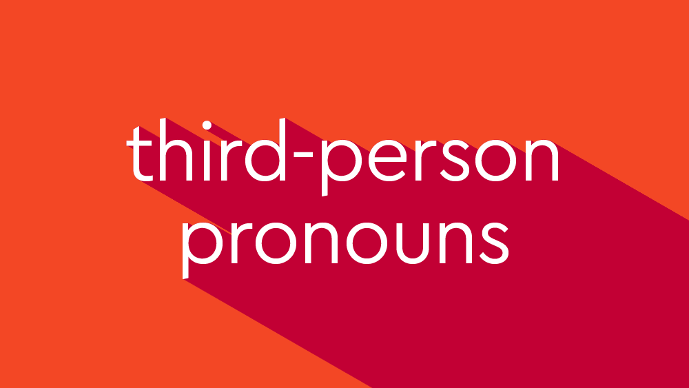  Talking In Third Person Definition First Second And Third Person 