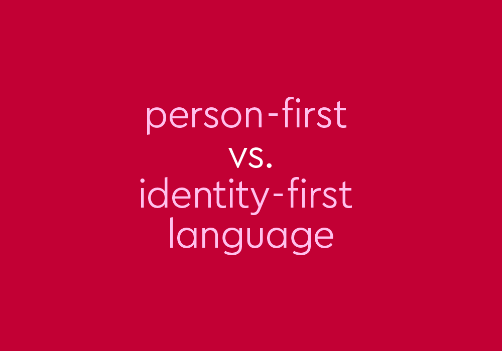 Person First Language Vs Identity First Language Thesaurus