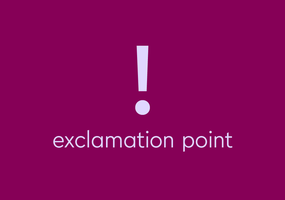 What Is An Exclamation Point How Do You Use It Thesaurus