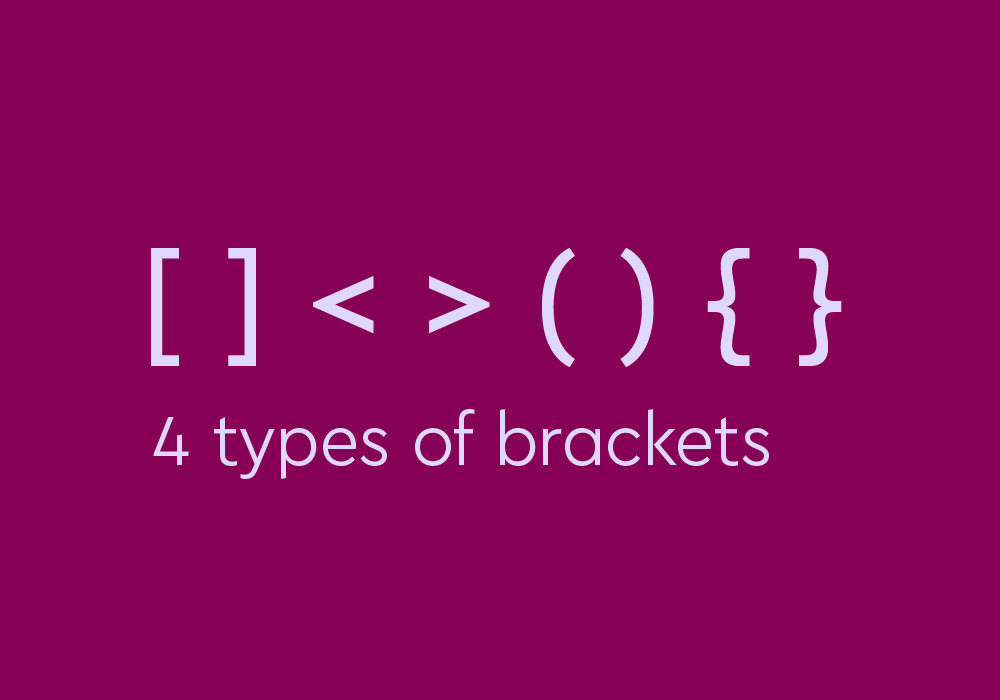 How To Use The 4 Types of Brackets