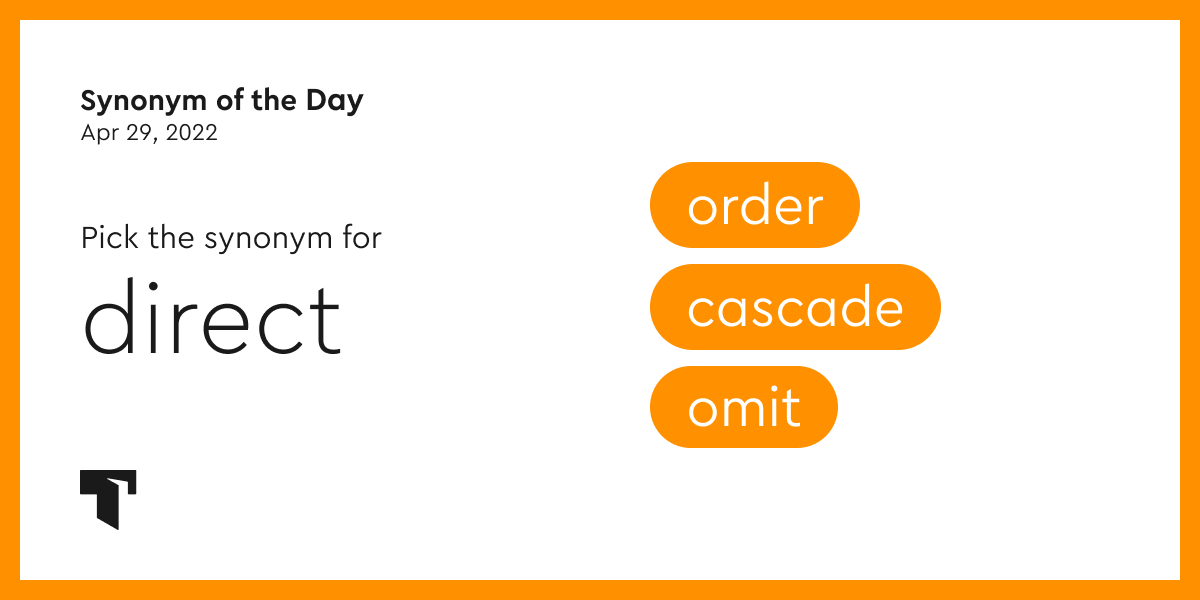 Synonym Of The Day Order Thesaurus Com