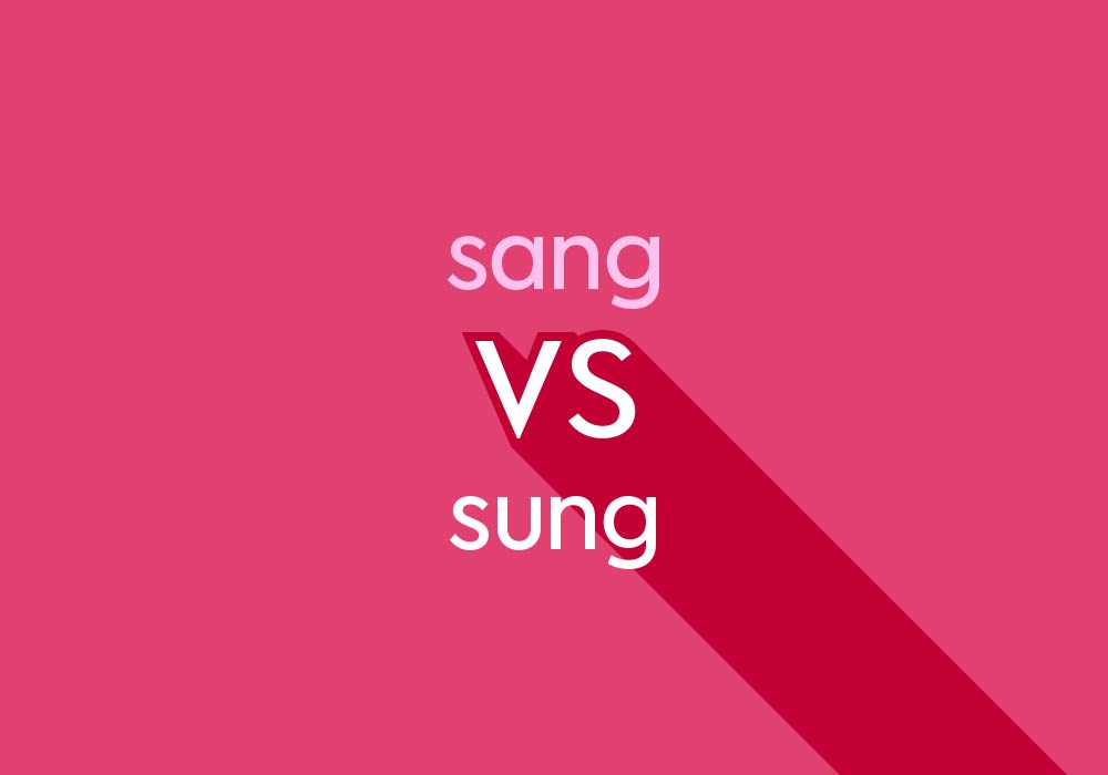 sang-or-sung-what-s-the-difference-thesaurus