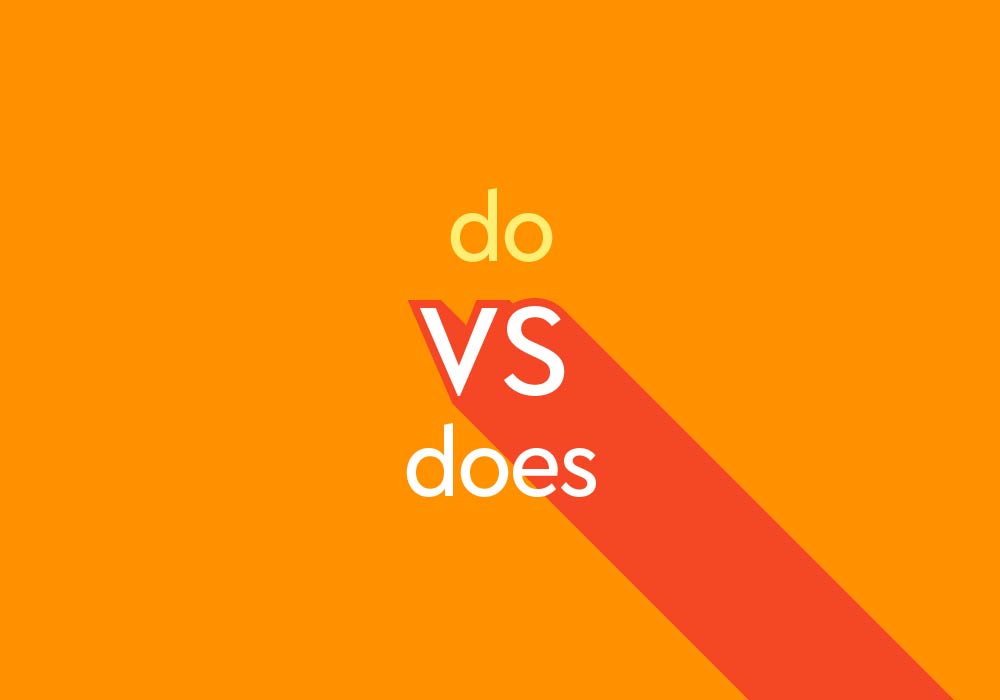  Do Vs Does What s The Difference Thesaurus