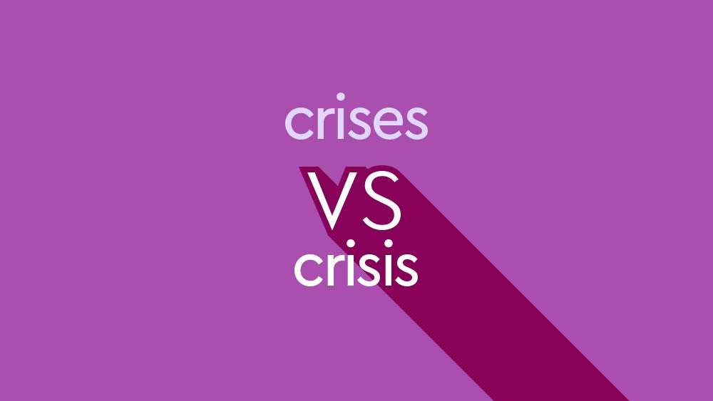 crises-vs-crisis-when-to-use-each-one-thesaurus