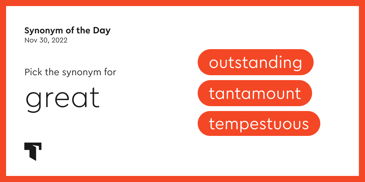 synonym-of-the-day-outstanding-thesaurus