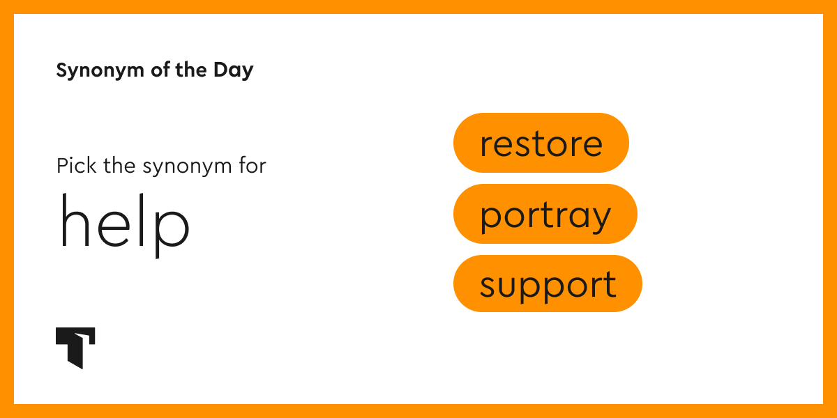 Synonym Of The Day Support Thesaurus