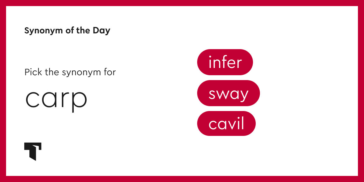 synonym-of-the-day-cavil-thesaurus