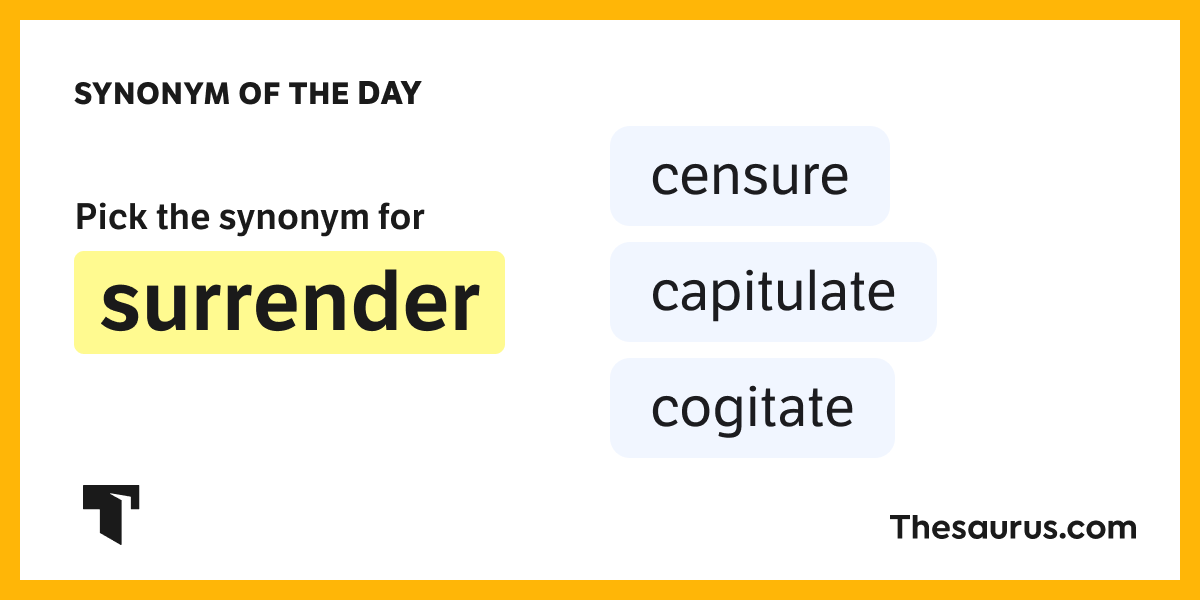 synonym-of-the-day-capitulate-thesaurus