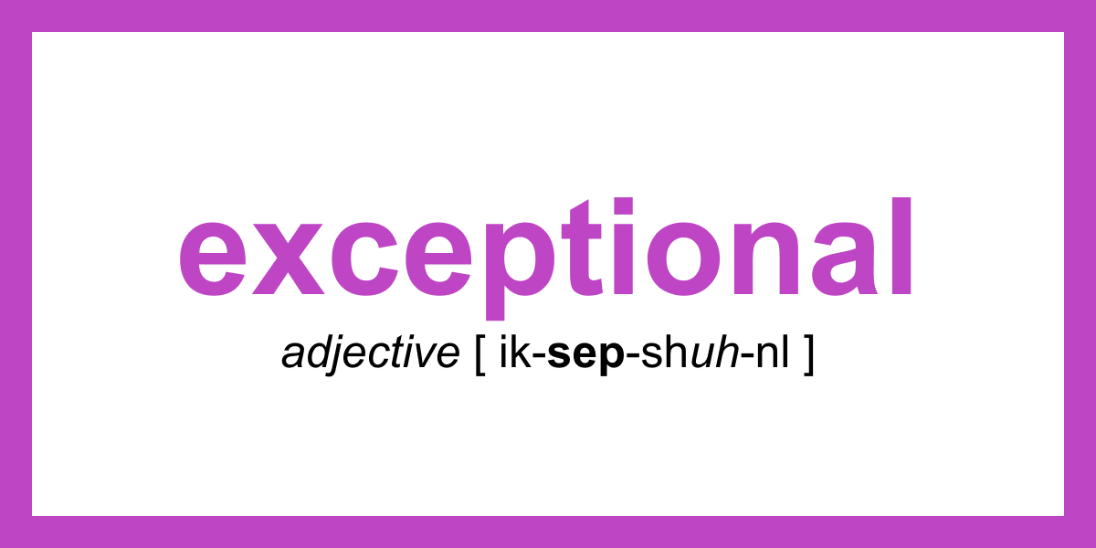 synonym-of-the-day-exceptional-thesaurus